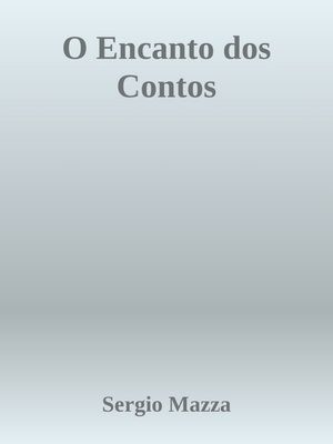 cover image of O Encanto dos Contos